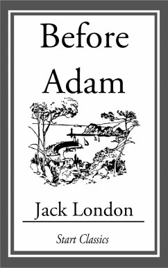 Before Adam (eBook, ePUB) - London, Jack