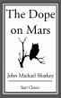 The Dope on Mars (eBook, ePUB) - Bild 1