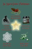 An Aspen Grove Christmas (eBook, ePUB)