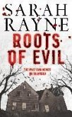 Roots of Evil (eBook, ePUB)