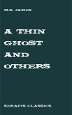 A Thin Ghost and Others (eBook, ePUB)
