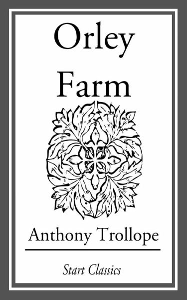 Orley Farm (eBook, ePUB)