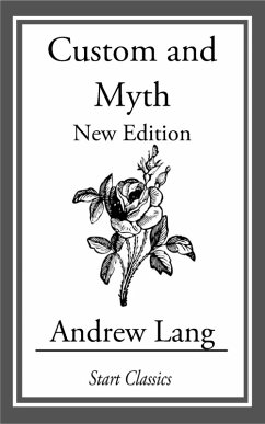 Custom and Myth (eBook, ePUB) - Lang, Andrew