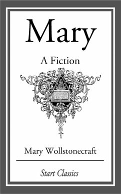 Mary (eBook, ePUB) - Wollstonecraft, Mary