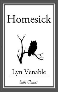 Homesick (eBook, ePUB) - Venable, Lyn