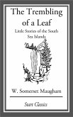 The Trembling of a Leaf: Little Stori (eBook, ePUB) The Trembling of a Leaf: Little Stori (eBook, ePUB)