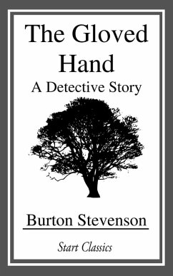 The Gloved Hand (eBook, ePUB) - Stevenson, Burton