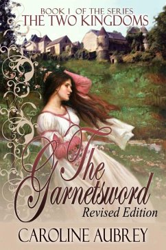 The Garnetsword (eBook, ePUB) - Aubrey, Caroline