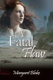 A Fatal Flaw (eBook, ePUB)