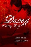 Desire At Dawn And Desire On Ice (eBook, ePUB)