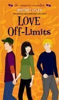 Love Off-Limits (eBook, ePUB) - Lyles, Whitney