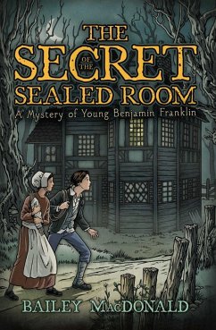 The Secret of the Sealed Room (eBook, ePUB) - MacDonald, Bailey