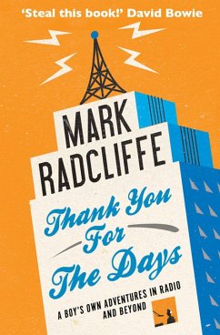 Thank You for the Days (eBook, ePUB) - Radcliffe, Mark