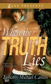 When the Truth Lies (eBook, ePUB)