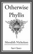 Otherwise Phyllis (eBook, ePUB) - Bild 1