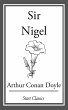 Sir Nigel (eBook, ePUB) - Bild 1