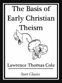The Basis of Early Christian Theism (eBook, ePUB)