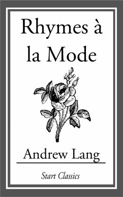 Rhymes à la Mode (eBook, ePUB) - Lang, Andrew