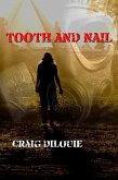 Tooth and Nail (eBook, ePUB)