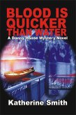 Blood is Quicker Than Water (eBook, ePUB) Blood is Quicker Than Water (eBook, ePUB)