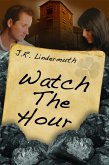 Watch The Hour (eBook, ePUB)