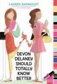 Devon Delaney Should Totally Know Better (eBook, ePUB)