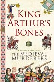 King Arthur's Bones (eBook, ePUB)