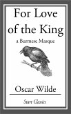 For Love of the King (eBook, ePUB) For Love of the King (eBook, ePUB)