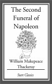 The Second Funeral of Napoleon (eBook, ePUB)