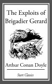 The Exploits of Brigadier Gerard (eBook, ePUB)
