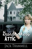 Grandmother's Attic (eBook, ePUB)