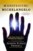 Manifesting Michelangelo (eBook, ePUB)