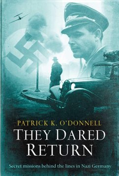 They Dared Return (eBook, ePUB) - O' Donnell, Patrick K