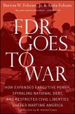 FDR Goes to War (eBook, ePUB)