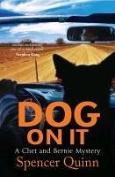 Dog On It (eBook, ePUB) - Quinn, Spencer