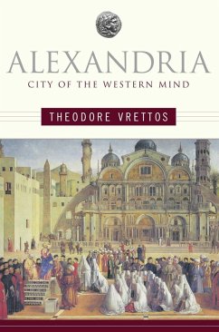 Alexandria (eBook, ePUB) - Vrettos, Theodore