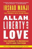 Allah, Liberty and Love (eBook, ePUB)