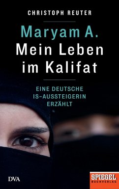 Maryam A.: Mein Leben im Kalifat (eBook, ePUB) - Reuter, Christoph