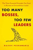 Too Many Bosses, Too Few Leaders (eBook, ePUB)