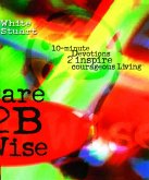 Dare 2B Wise (eBook, ePUB)