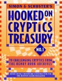 Simon & Schuster Hooked on Cryptics Treasury #1 (eBook, ePUB) Simon & Schuster Hooked on Cryptics Treasury #1 (eBook, ePUB)
