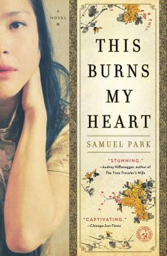 This Burns My Heart (eBook, ePUB) - Park, Samuel