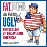 Fat, Dumb, and Ugly (eBook, ePUB) - Bild 1