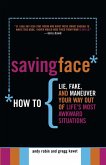 Saving Face (eBook, ePUB) Saving Face (eBook, ePUB)