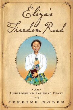 Eliza's Freedom Road (eBook, ePUB) - Nolen, Jerdine