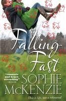 Falling Fast (eBook, ePUB) - McKenzie, Sophie