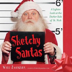 Sketchy Santas (eBook, ePUB) - Zweigart, Will