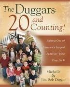 The Duggars: 20 and Counting! (eBook, ePUB) - Duggar, Jim Bob; Duggar, Michelle