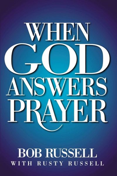 When God Answers Prayer (eBook, ePUB)