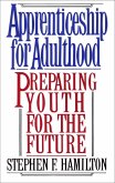 Apprenticeship for Adulthood (eBook, ePUB)